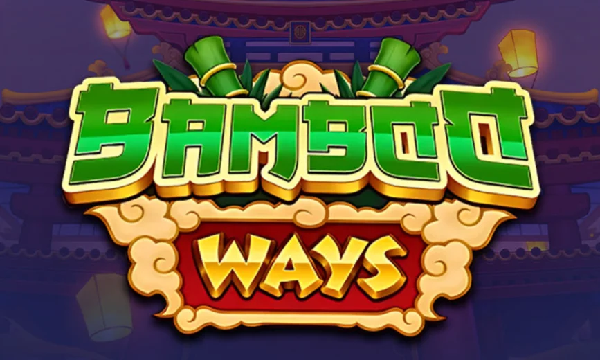 Slot Bamboo Ways  —  Expert Review & Safe-Play Guide